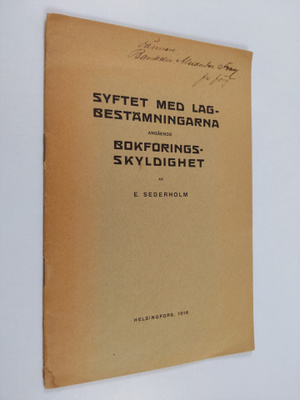 Edwin Sederholm : Syftet med lagbestämningar angående bok...