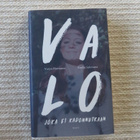 Valo joka ei kadonnutkaan Varpu Hintsanen - pikkukuva 1