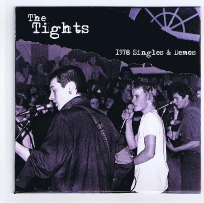 THE TIGHTS singles & demos 1978 ...worchester uk kbd