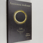 Hannu Niklander : Ansionsa mukaan : novelleja - pikkukuva 1