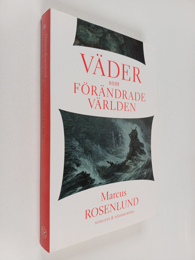 Marcus Rosenlund : Väder som förändrade världen