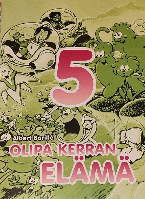 Olipa kerran elämä 5
