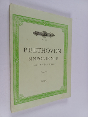 Ludwig Van Beethoven : Sinfonie nr. 8 f-dur opus 93