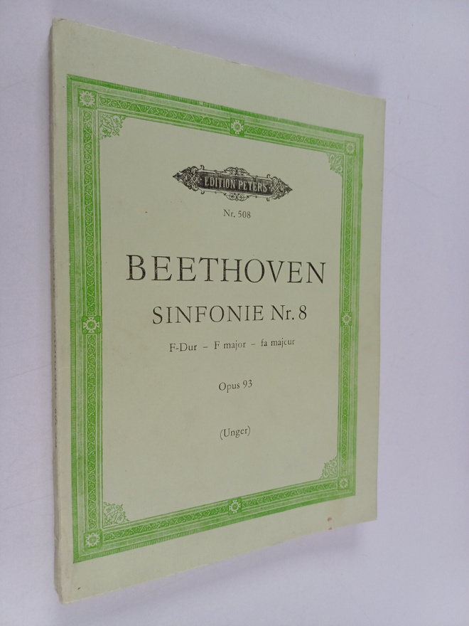 Ludwig Van Beethoven : Sinfonie nr. 8 f-dur opus 93