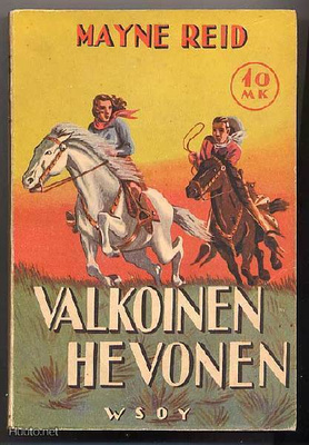 Reid, Mayne: Valkoinen hevonen (nid., 1941)