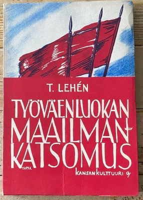 TYÖVÄENLUOKAN MAAILMANKATSOMUS, arvostelukappale