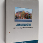 Joensuun lyseon 125-vuotisjuhlamatrikkeli 1856-1990 - pikkukuva 1