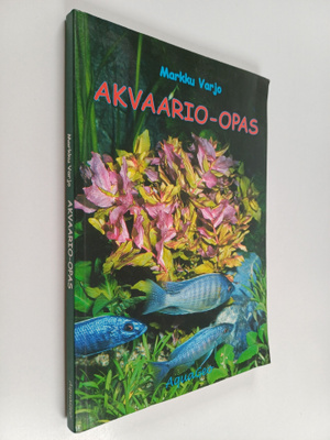 Markku Varjo : Akvaario-opas