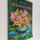 Markku Varjo : Akvaario-opas - pikkukuva 1