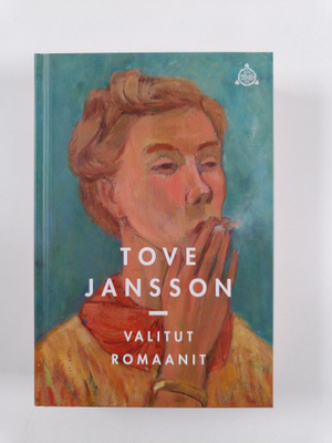 Tove Jansson : Valitut romaanit : Kuvanveistäjän tytär ; ...
