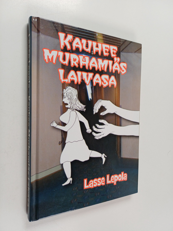 Lasse Lepola : Kauhee murhamiäs laivasa