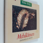 Pekka Borg : Mehiläinen : ekologia ja hoito - pikkukuva 1