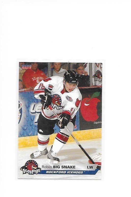 2005-06 Rockford IceHogs #2 Robin Big Snake  GOONI
