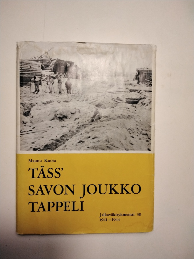 Tässä savon joukko tappeli JR30  historia jatkosota.