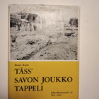 Tässä savon joukko tappeli JR30  historia jatkosota. - pikkukuva 1