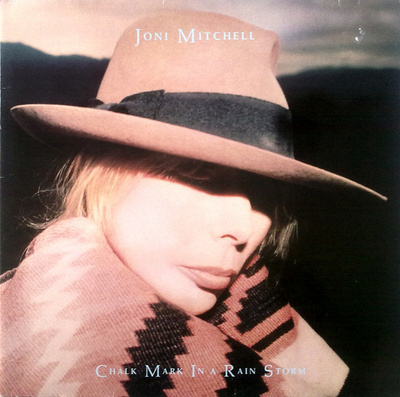 Joni Mitchell - Chalk Mark In A Rain Storm