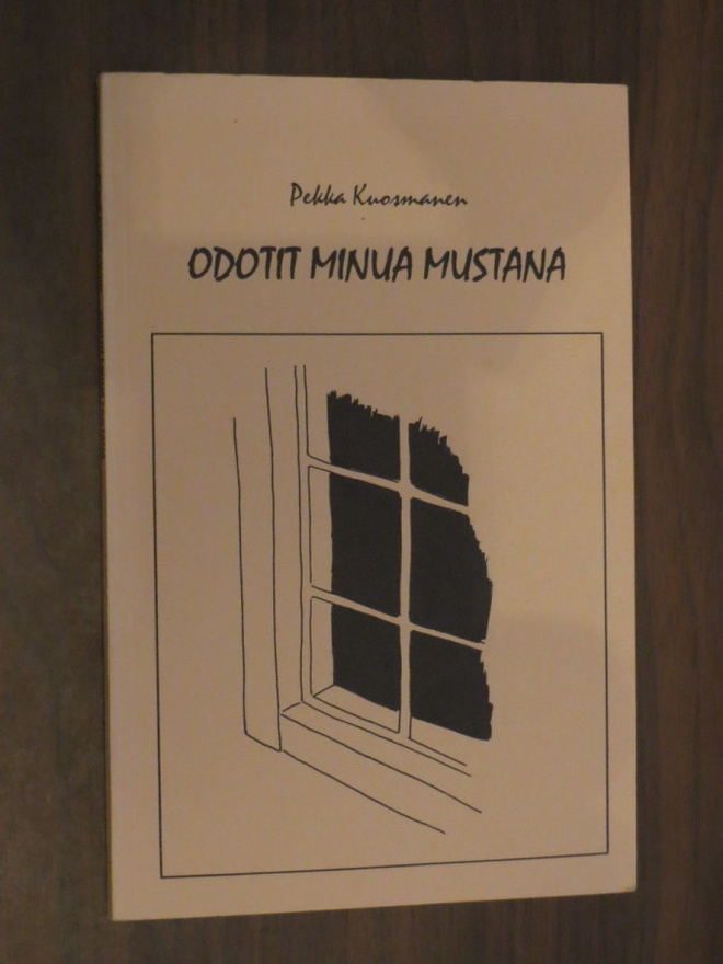 Pekka Kuosmanen: Odotit minua mustana