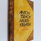 Anton Tsehov : Muistikirjasta - pikkukuva 1