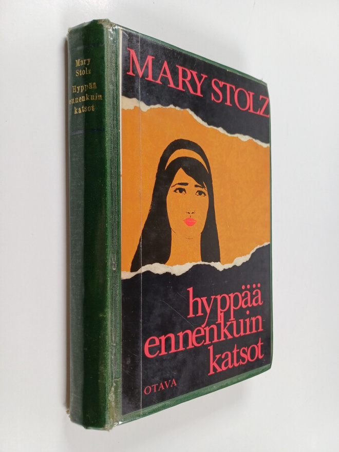 Mary Stolz : Hyppää ennenkuin katsot