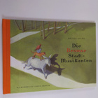 Jacob Grimm ym. : Die Bremer Stadtmusikanten - pikkukuva 1