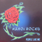 Hanoi Rocks - People Like Me - pikkukuva 1