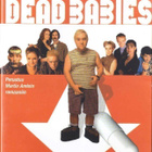 Dead Babies (Paul Bettany, Katy Carmichael, Kris Marshall) - pikkukuva 1