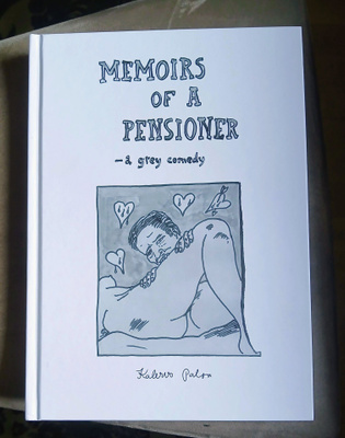 Kalervo Palsa "Memoirs of a pensioner - a grey comedy"
