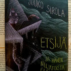 Jouko Sirola - Etsijä ja hänen neljätoista elämäänsä (sid.) - pikkukuva 1
