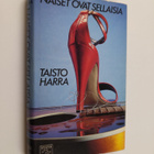 Taisto Harra : Naiset ovat sellaisia : rikosromaani - pikkukuva 1