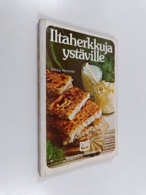 Sirkka Hirvonen : Iltaherkkuja ystäville