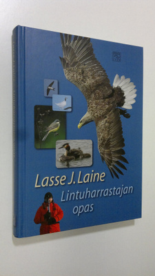 Lasse J. Laine : Lintuharrastajan opas