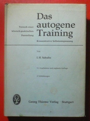 I. H. Schultz : Das autogene Training 1970