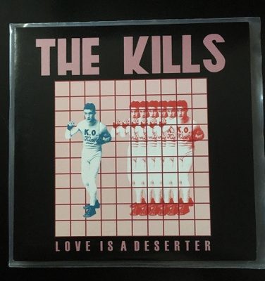 The Kills - Love Is A Deserter 7" Single