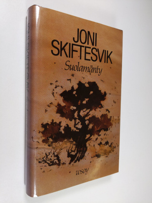 Joni Skiftesvik : Suolamänty