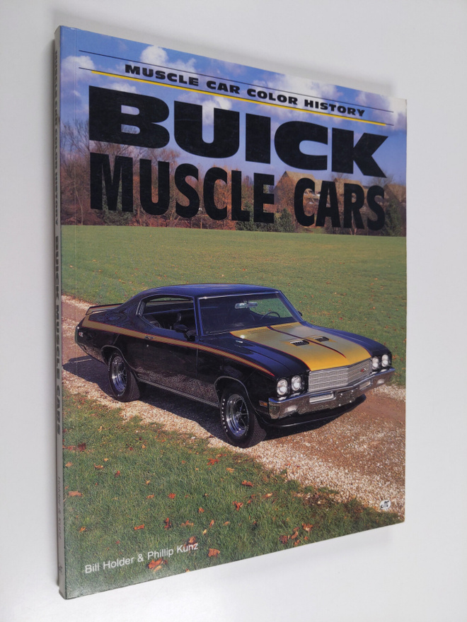 William G. Holder ym. : Buick Muscle Cars