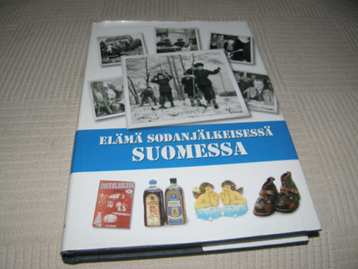 Jouni Kallioniemi Elämä sodanjälkeisessä Suomessa  -sid