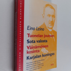 Eino Leino : Tuonelan joutsen ; Sota valosta ; Väinämöise... - pikkukuva 1