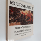 Bert Hölldobler : Muurahaiset - pikkukuva 1