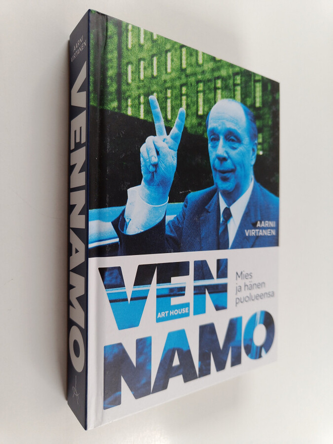 Aarni Virtanen : Vennamo : mies ja hänen puolueensa