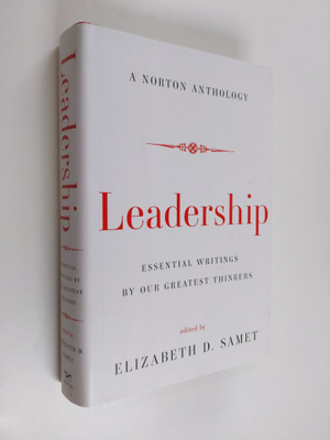 Elizabeth D. Samet : Leadership - Essential Writings by O...