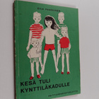 Eila Paakkinen : Kesä tuli Kynttiläkadulle : (Katri, Pepe... - pikkukuva 1