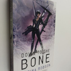Justina Robson : Down to the Bone - pikkukuva 1