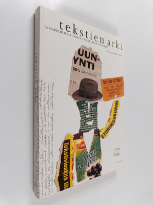 Vesa (toim.) Heikkinen : Tekstien arki : tutkimusmatkoja ...