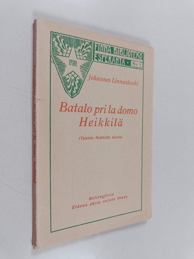 Johannes Linnankoski : Batalo pri la domo Heikkilä