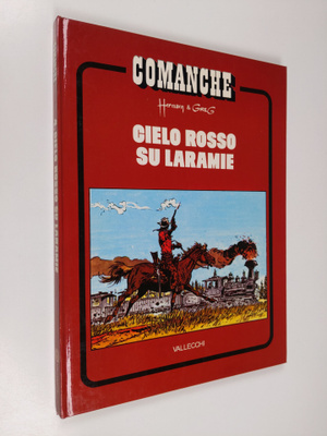 Greg ym. : Comanche 4 - Cielo rosso su Laramie