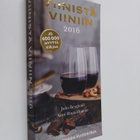 Juha Berglund : Viinistä viiniin 2016 : Viini-lehden vuos... - pikkukuva 1