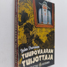 Juha Vuorinen : Tuupovaaran tuijottaja - pikkukuva 1