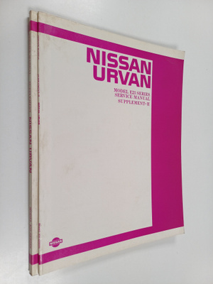 Nissan Urvan model E23 series : Service manual supplement...