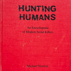 Michael Newton HUNTING HUMANS 1990 serial killers SARJAMURHA - pikkukuva 1