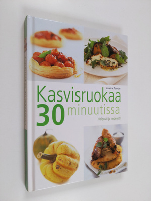 Joanna Farrow : Kasvisruokaa 30 minuutissa